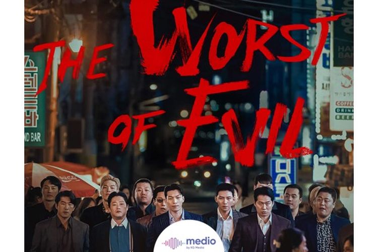 The Worst of Evil adalah drama yang menyajikan aksi Ji Chang Wook dan Wi Ha Joon dengan apik dan penuh intrik.