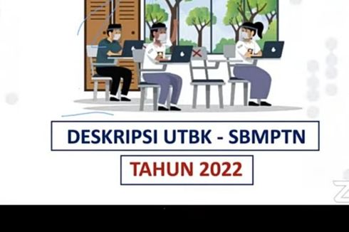 Biaya UTBK-SBMPTN 2022, Syarat Peserta hingga Tahap Pendaftaran