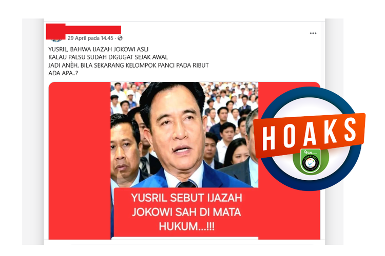 INFOGRAFIKL Hoaks Yusril Sebut Ijazah Jokowi Sah di Mata Hukum, Cek Faktanya
