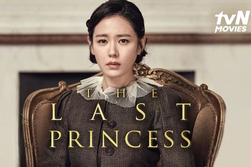 Sinopsis The Last Princess, Kisah Tragis Putri Terakhir Dinasti Joseon