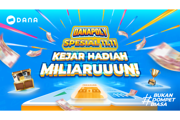 Campaign DANAPoly Spesial 11.11 menawarkan hadiah total miliaran rupiah, mulai dari Samsung Z Flip 6, ASUS ROG 8, emas 10 gram, hingga Saldo DANA senilai ratusan juta rupiah.