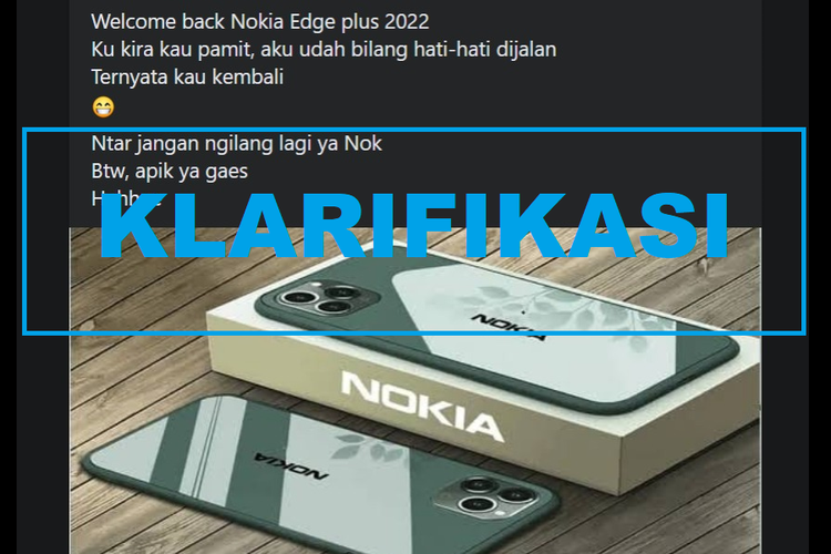 Klarifikasi, beredar spesifikasi Nokia Edge 2022