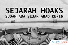 INFOGRAFIK: Sejarah Awal Munculnya Hoaks, Ada Sejak Abad ke-16