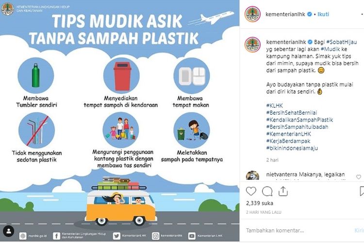 Kementerian Lingkungan Hidup dan Kehutanan (KLHK) mengimbau masyarakat untuk tidak membuang sampah sembarangan.