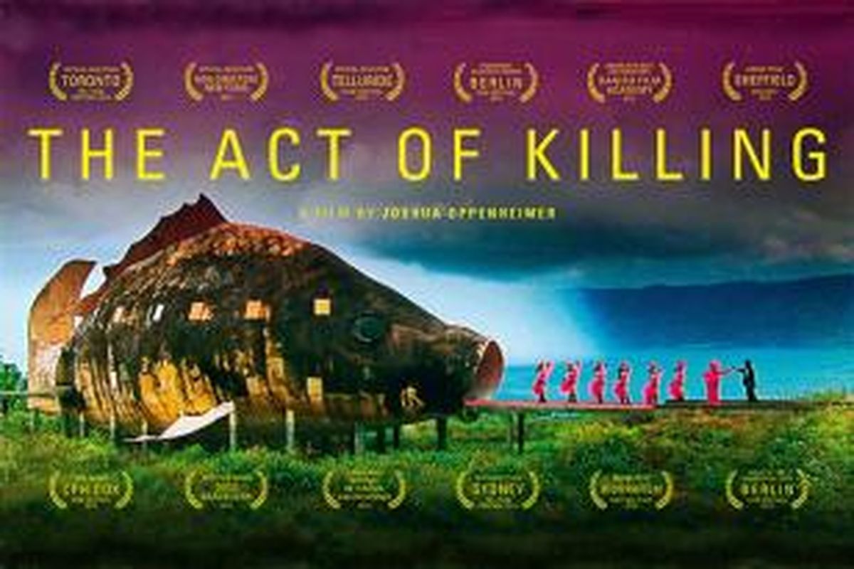 Poster film the Act of Killing yang bercerita tentang pembunuhan massal di Indonesia tahun 1960-an.