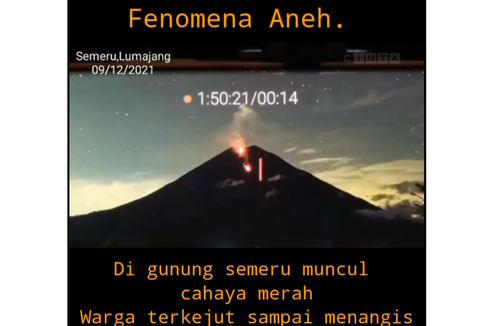 Viral, Video Fenomena Cahaya Merah di Gunung Semeru, Ini Kata PVMBG