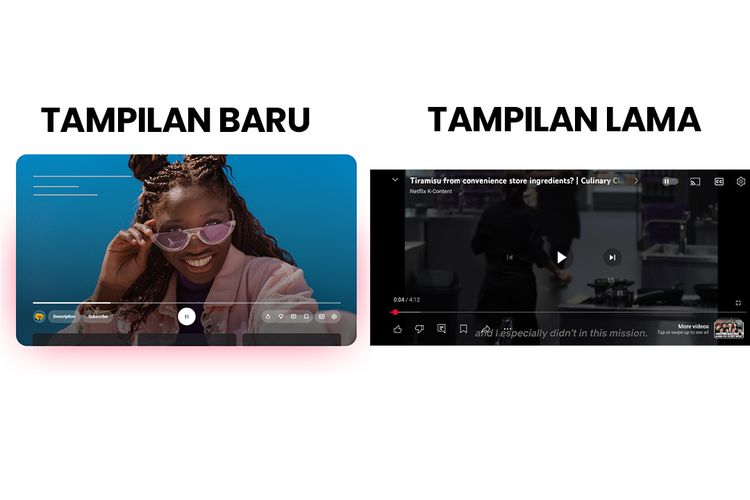 Perbandingan tampilan baru dan lama YouTube
