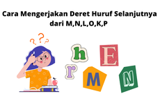 Cara Mengerjakan Deret Huruf Selanjutnya dari M,N,L,O,K,P 