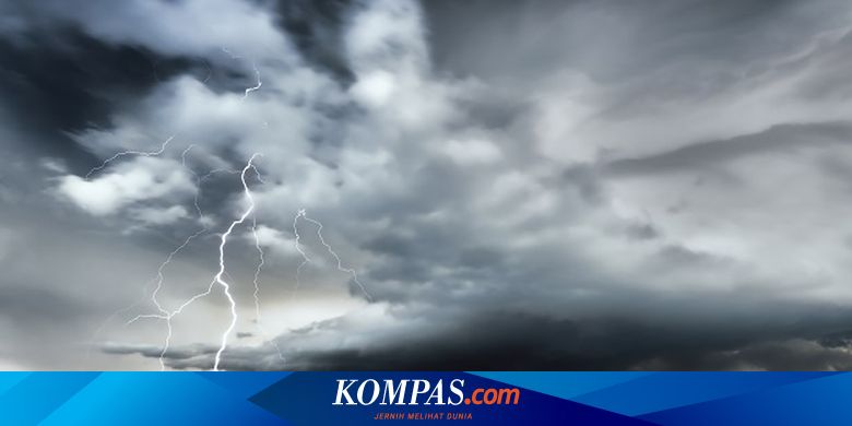 Waspada Cuaca Ekstrem 3 Hari Ke Depan Ini Daftar Wilayahnya