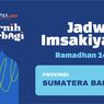 Jadwal Imsak dan Buka Puasa Ramadhan 2023 di Wilayah Sumatera Barat