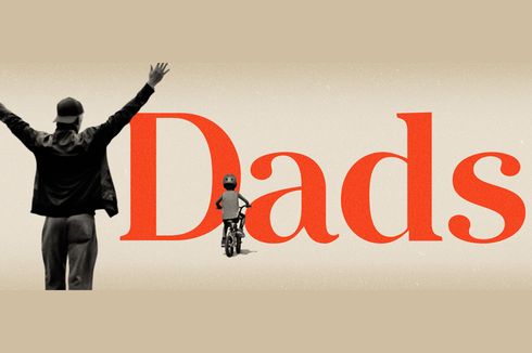 Sinopsis Dads, Kisah Para Aktor Hollywood saat Merawat Anak