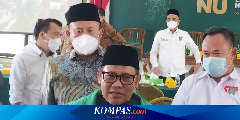 Muhaimin Sebut Penundaan Pemilu Cuma Usulan, Tak Apa-apa jika Ditolak - Kompas.com - Nasional Kompas.com