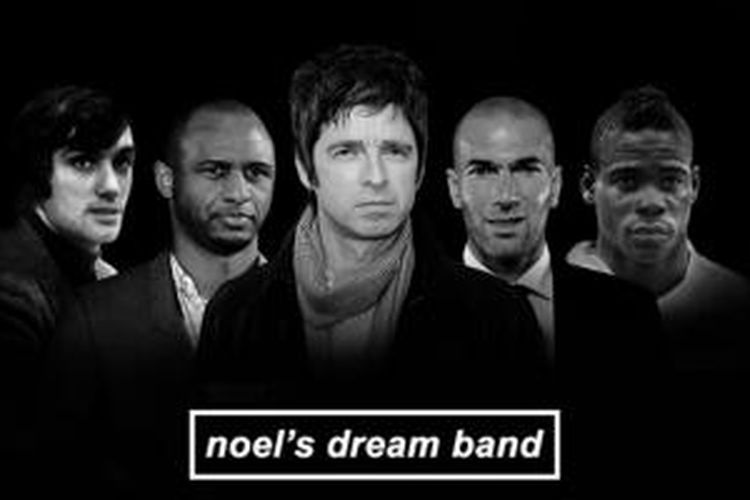 Noel Gallagher memilih George Best, Mario Balotelli, Zinedine Zidane, dan Patrick Vieira untuk band impiannya. 