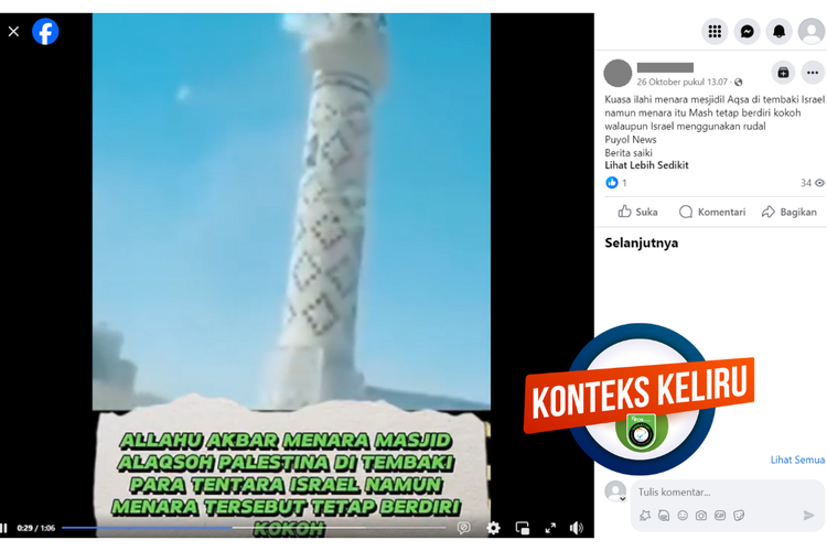Tangkapan layar unggahan dengan konteks keliru di sebuah akun Facebook, Kamis (26/10/2023), soal menara masjid Al-Aqsa yang ditembaki Israel.