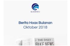 Kemenkominfo Sebut Ada 80 Hoaks Beredar Selama Oktober 2018