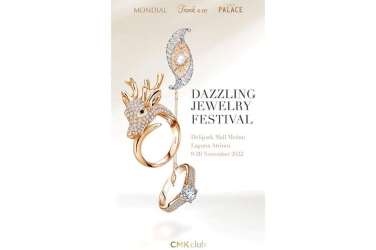 Dazzling Jewelry Festival 2022 diselenggarakan di Laguna Atrium Delipark Mall, Medan, Sumatra Utara, mulai Rabu (9/11/2022) hingga Minggu (20/11/2022).
