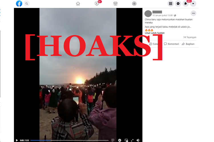 Tangkapan layar video hoaks di sebuah akun Facebook, yang diklaim sebagai peluncuran Matahari buatan China.