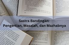 Sastra Bandingan: Pengertian, Masalah, dan Mazhabnya