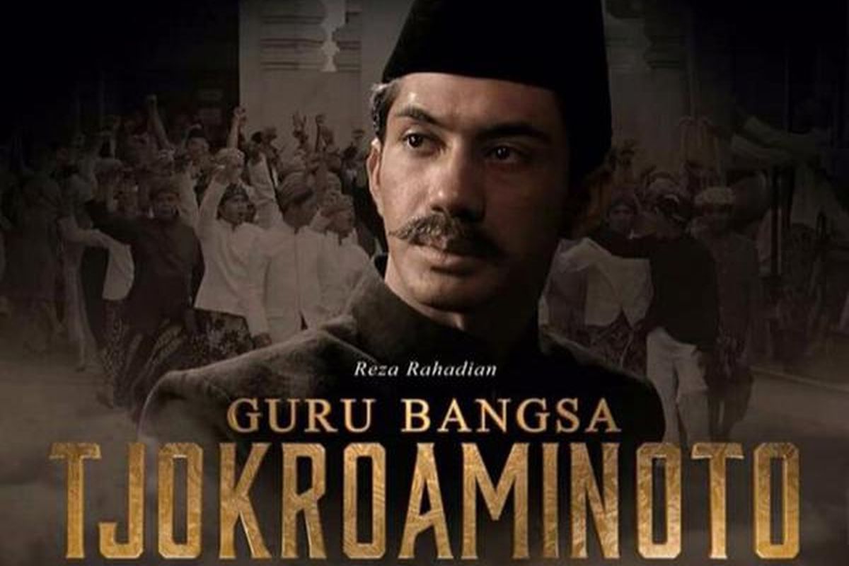 Poster film Guru Bangsa: Tjokroaminoto (2015)