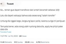 Ramai soal Modus Penipuan Salah Transfer, Apa yang Harus Dilakukan?