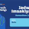 Jadwal Imsakiyah Solo Selama Ramadhan 2023