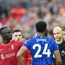 Hasil Liverpool Vs Chelsea: Main 10 Orang, The Blues Sukses Curi Poin di Anfield