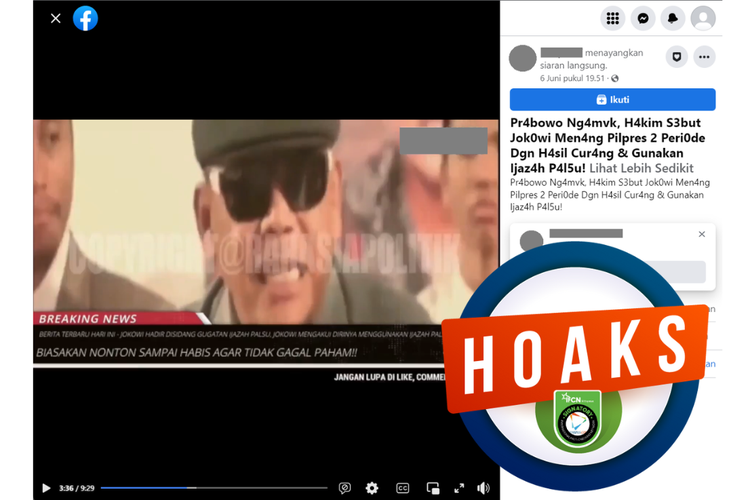Tangkapan layar unggahan dengan narasi hoaks di sebuah akun Facebook, Selasa (6/6/2023), soal video hakim sebut Jokowi menang pilpres periode kedua dengan curang.