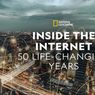 Sinopsis Film Dokumenter Inside the Internet: 50 Life-Changing Years