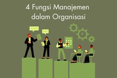 4 Fungsi Manajemen dalam Organisasi