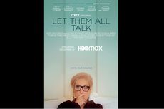 Sinopsis Let Them All Talk, Meryl Streep Mencari Arti Kebahagiaan, Tayang di HBO Max