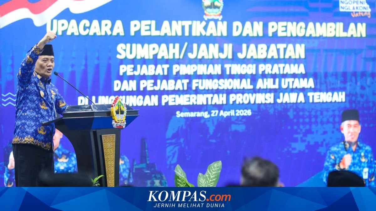 Daftar 27 Pejabat Jateng yang Dilantik Luthfi, dari Kadinkes hingga Direktur RS ~TR

Klik untuk baca: