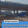 Truk Tabrak Gerbang Tol Ciawi 2, Papan Penunjuk Ambruk