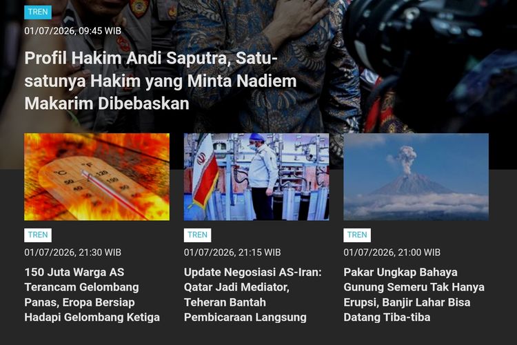 [POPULER TREN] Profil Andi Saputra, Hakim yang Minta Nadiem Dibebaskan | Penyebab Orangtua Banyak Berebut Sekolah Swasta