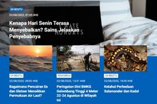 [POPULER SAINS] Kenapa Hari Senin Menyebalkan | Pencairan Es dan Gletser Menaikkan Permukaan Laut | Perbedaan Salamander dan Kadal