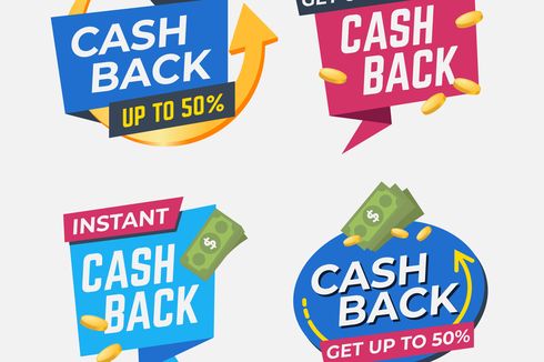 Apa itu Cashback? Simak Penjelasan Lengkap Mengenai Pengertian Serta Kelebihan dan Kekurangannya di Sini