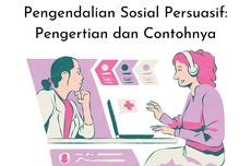 Pengendalian Sosial Persuasif: Pengertian dan Contohnya