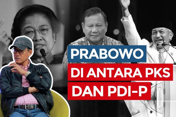 Prabowo di Antara PKS dan PDIP. 