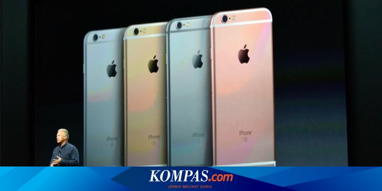 Ini Spesifikasi Duet Iphone 6s Dan 6s Plus Halaman All Kompas Com