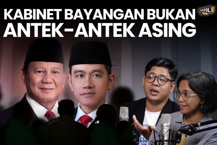 GASPOL Hari Ini: Oposisi Tanpa Logistik Vs Kabinet Gemuk Prabowo
