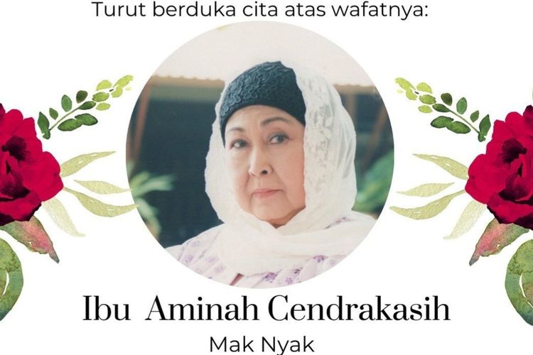 Pemeran Mak Nyak di Si Doel Anak Sekolahan, Aminah Cendrakasih meninggal dunia pada Rabu (21/12/2022).