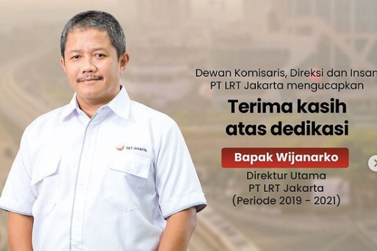 Direktur Utama PT LRT Jakarta Wijanarko yang dicopot Gubernur DKI Jakarta Anies Baswedan per 3 November 2021