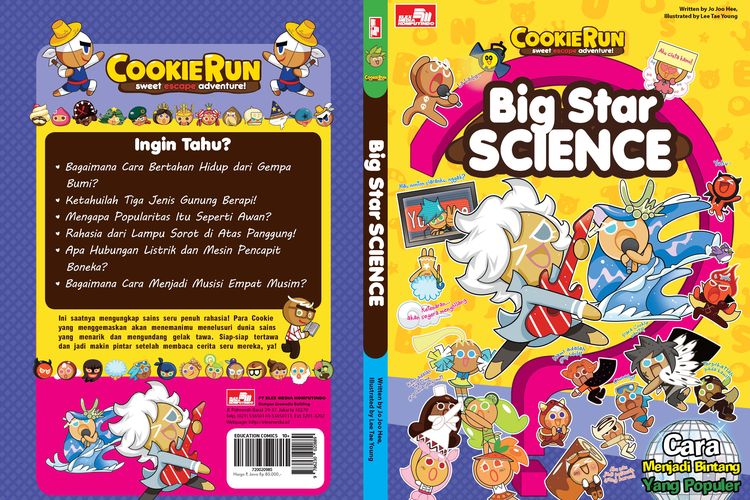 Buku Cookie Run Sweet Escape Adventure! Big Star Science terbitan Elex Media Komputindo membahas berbagai macam jenis ilmu pengetahuan yang dapat membuat anak menjadi bintang idola di mana pun mereka berada.