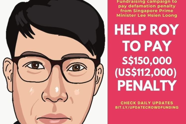 Poster penggalangan dana di Facebook Roy Ngerng, pengkritik PM Singapura Lee Hsien Loong, yang didenda 150.000 dollar Singapura (Rp 1,63 miliar) dan meminta bantuan dana untuk membayar 144.000 dollar Singapura (RP 1,5 miliar) sisanya.