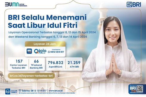 Bikin Tenang dan Nyaman, Layanan Perbankan BRI Tetap Bisa Diakses Selama Libur Lebaran