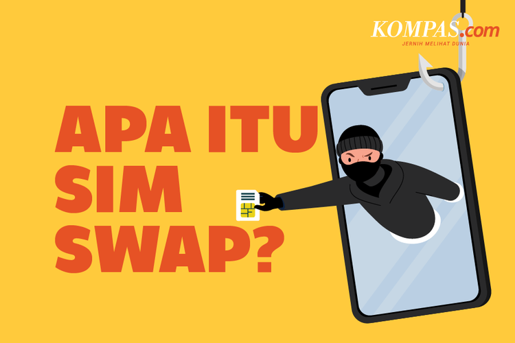 Apa itu SIM Swap?