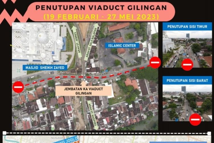Penutupan Jalan Ahmad Yani dari simpang 3 Gilingan hingga simpang 4 Ngemplak untuk pembangunan jembatan KA Viaduk Gilingan, Banjarsari, Solo, Jawa Tengah.