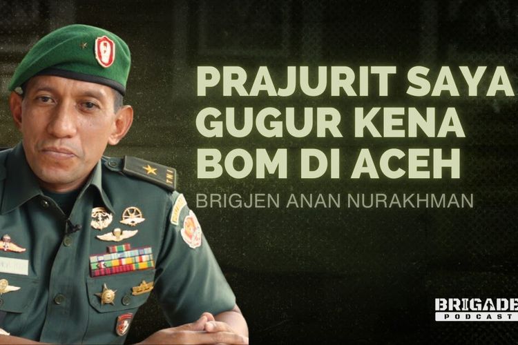 Brigjen Anan Nyaris Gugur saat Operasi di Aceh | Brigade Podcast