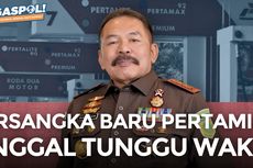 GASPOL! HARI INI, Jaksa Agung Sebut Korupsi Pertamina Kasus Korupsi Paling Menantang