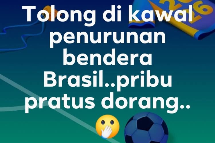 Brasil Angkat Koper dari Piala Dunia 2026, Unggahan Kocak Bupati Sangihe Minta Fans Turunkan Bendera Viral