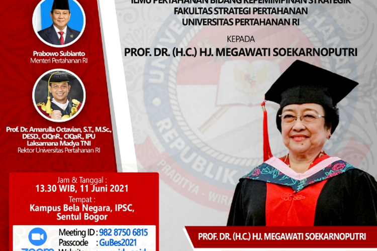 Mantan Presiden RI Megawati Soekarnoputri akan menerima gelar Profesor Kehormatan dari Universitas Pertahanan, Jumat (11/6/2021) mendatang.